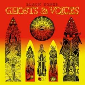 CD Black Bones: Ghosts & Voices 239057