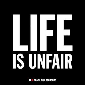 Black Box Recorder: Life Is Unfair