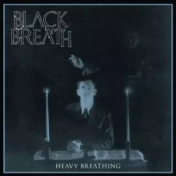 Black Breath: Heavy Breathing
