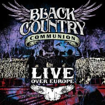 Album Black Country Communion: Live Over Europe