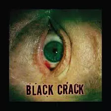 Black Crack: I Woke Up