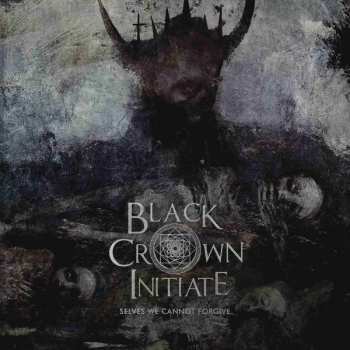 CD Black Crown Initiate: Selves We Cannot Forgive 31963