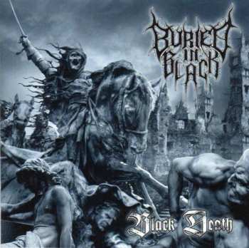 Album Buried In Black: Black Death