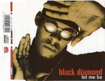 Album Black Diamond: Let Me Be
