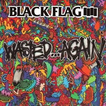 CD Black Flag: Wasted...Again