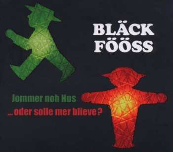 Album Bläck Fööss: Jommer Noh Hus ...Oder Solle Mer Blieve?