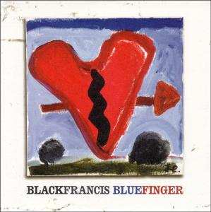 CD Black Francis: Bluefinger 93353