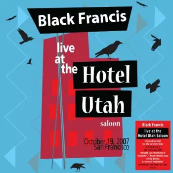 Black Francis: Live At The Hotel Utah Saloon