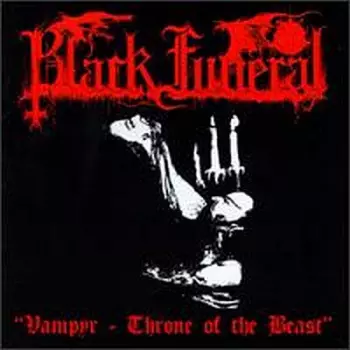 Black Funeral: Vampyr - Throne Of The Beast