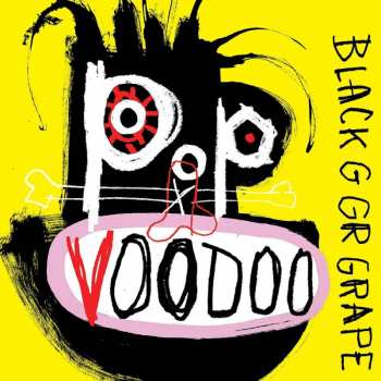 Album Black Grape: Pop Voodoo