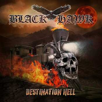 Album Black Hawk: Destination Hell