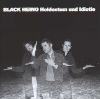 CD Black Heino: Heldentum Und Idiotie 528246