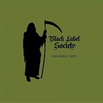 Album Black Label Society: Grimmest Hits