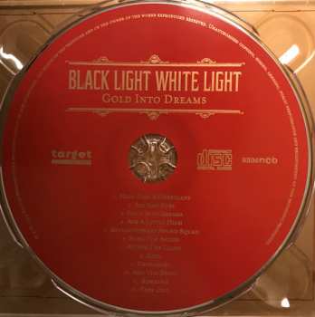 CD Black Light White Light: Gold Into Dreams 227284