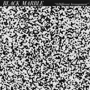 Album Black Marble: A Different Arrangement