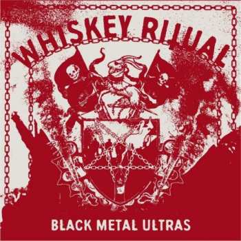 Album Whiskey Ritual: Black Metal Ultras
