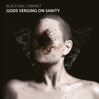Album Black Nail Cabaret: Gods Verging On Sanity