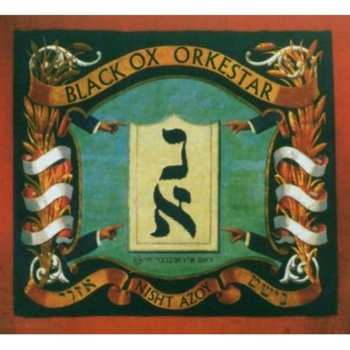CD Black Ox Orkestar: Nisht Azoy = נישט אזױ