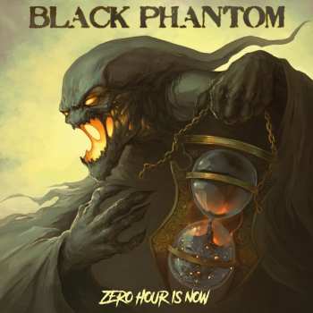 Album Black Phantom: Zero Hour Is Now