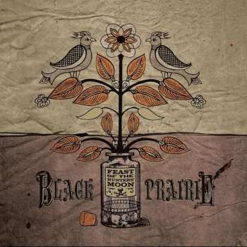 Album Black Prairie: Feast Of The Hunter's Moon