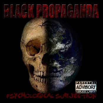 Album Black Propaganda: Psychological Subjection