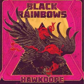 CD Black Rainbows: Hawkdope 290024