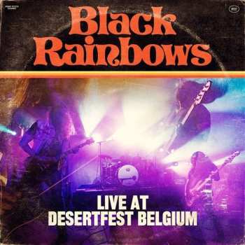 LP Black Rainbows: Live At Desertfest Belgium 454153