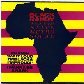 Album Black Randy & The Metrosquad: Idi Amin