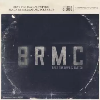 Black Rebel Motorcycle Cl: Beat The Devil's Tattoo