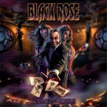 Album Black Rose: Game Of Souls