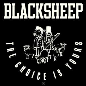 Album Black Sheep: The Choice Is Yours