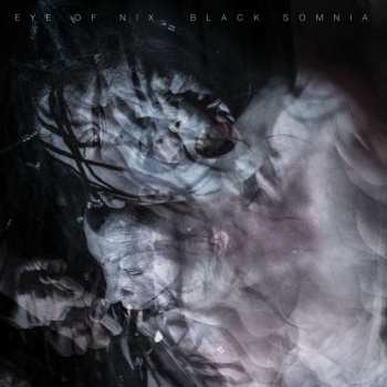 Album Eye Of Nix: Black Somnia
