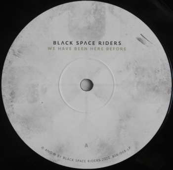 2LP Black Space Riders: We Have Been Here Before 449094