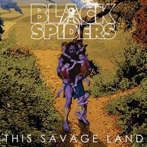 LP Black Spiders: This Savage Land LTD | PIC 460819