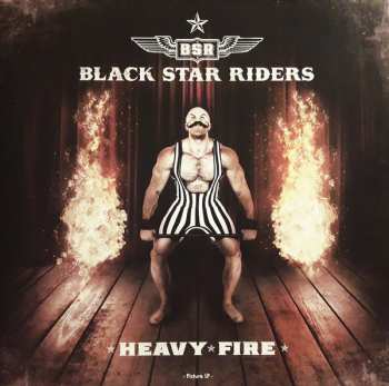 LP Black Star Riders: Heavy Fire PIC 15721