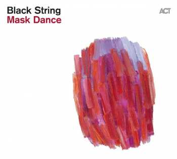 Album Black String: Mask Dance