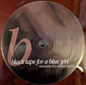 2LP black tape for a blue girl: Remnants Of A Deeper Purity LTD | CLR 152832