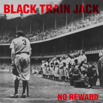 LP Black Train Jack: No Reward 362777