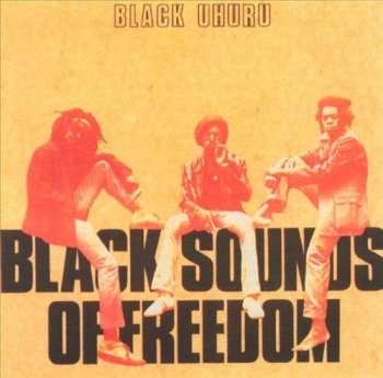 Album Black Uhuru: Black Sounds Of Freedom