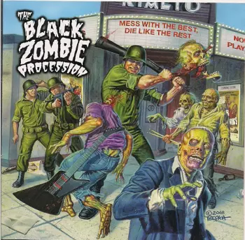 Black Zombie Procession: Mess With The Best, Die Like The Rest