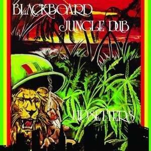 Album The Upsetters: Blackboard Jungle Dub