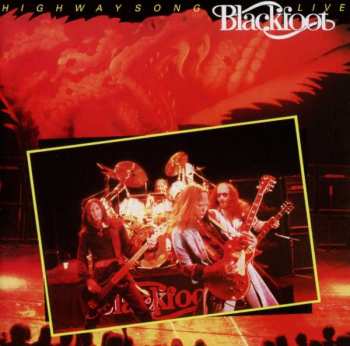 Album Blackfoot: Highway Song Live