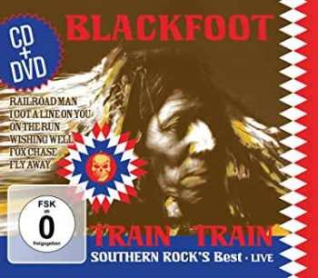 Album Blackfoot: Train Train Southern Rock's Best • Live