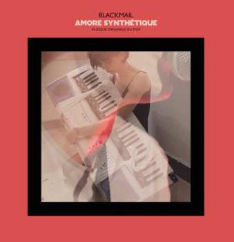 Blackmail: Amore Synthétique - Musique Originale Du Film