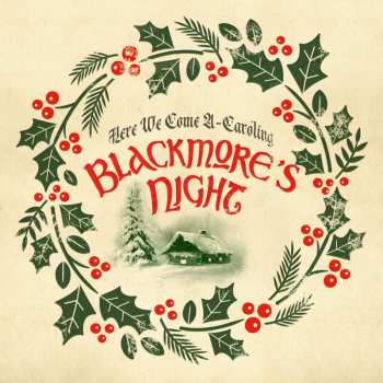 CD Blackmore's Night: Here We Come A-Caroling LTD | DIGI 286445
