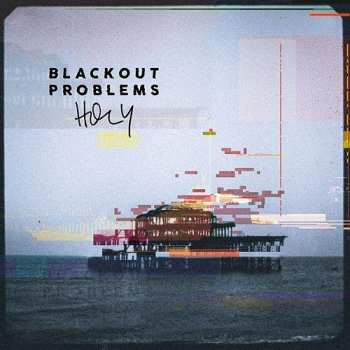 Album Blackout Problems: Holy