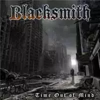 Blacksmith: Time Out Of Mind