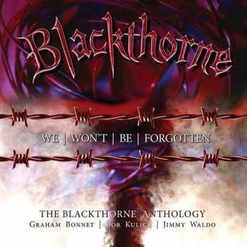 Blackthorne: We Won’t Be Forgotten: The Blackthorne Anthology