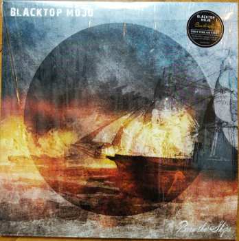2LP Blacktop Mojo: Burn The Ships 527583
