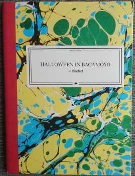 LP/CD Bladed: Halloween in Bagamoyo 342409